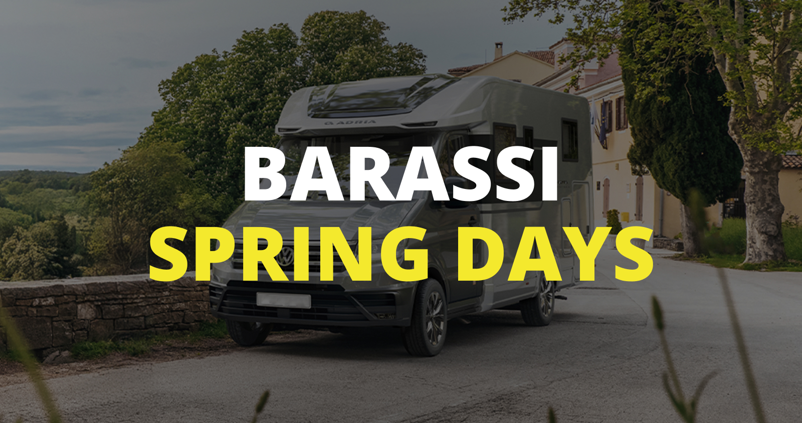 Open Day di Primavera: il 15-16 marzo scegli il tuo camper al miglior prezzo garantito